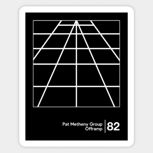 Pat Metheny Group / Minimalist Graphic Artwork Fan Design Magnet